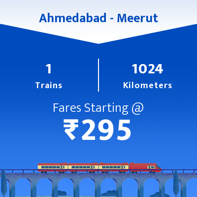 Ahmedabad To Meerut Trains